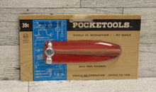 Load image into Gallery viewer, Marx Toys PocketTools - You Choose - Claw Hammer / Hand Drill / Ball Peen Hammer