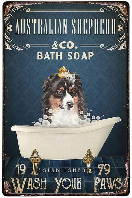 Australian Shepherd & Co Bath Soap Wash Your Paws Est 1959 Tin Sign - 8x12 - New