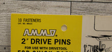 Load image into Gallery viewer, Ammo 2&quot; Drive Pins for Use with Drivetool - 10 Fasteners - NR420 - New
