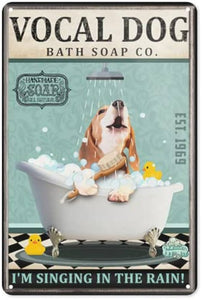 Vocal Dog Bath Soap Co I'm Singing In The Rain Beagle Dog Metal Tin Sign - 8x12