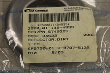 Load image into Gallery viewer, Dirt Liquid Deflector Transfer Case - P/N 5740225 - 2520-01-149-4933 - New