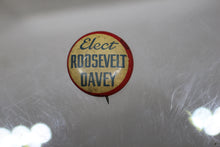 Load image into Gallery viewer, 1936 Elect Roosevelt Davey Campaign Pin Pinback Button - Used