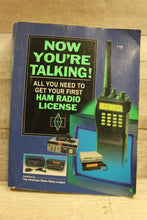 Load image into Gallery viewer, 1993 Radio Shack Now You&#39;re Talking Need To Know First Ham Radio License -Used