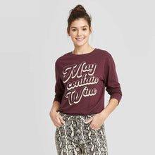 Load image into Gallery viewer, Women&#39;s May Contain Wine Long Sleeve Graphic T-Shirt - Burgundy XL - New