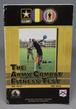Load image into Gallery viewer, The Army Combat Fitness Test (Sep. 2018)