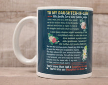 Load image into Gallery viewer, To My Daughter-In-Law We Both Love The Same Man Coffee Cup Mug - New