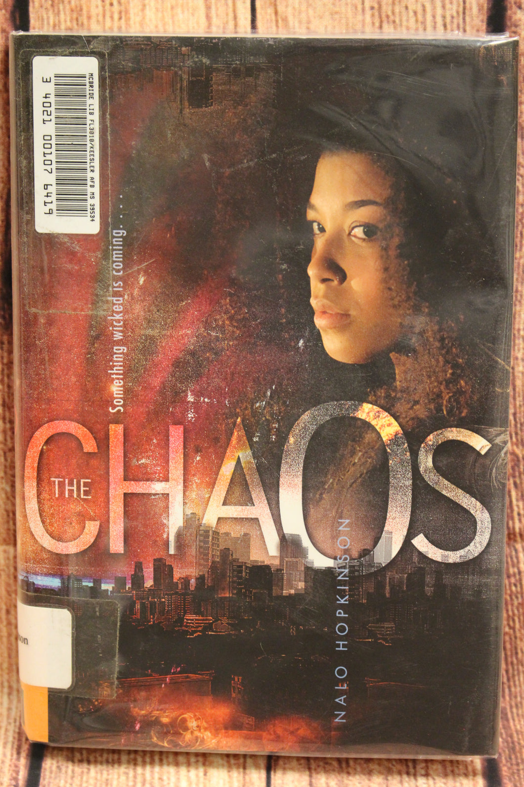 The Chaos by Nalo Hopkinson - Used