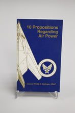 Load image into Gallery viewer, USAF &quot;10 Propositions Regarding Air Power&quot; Book